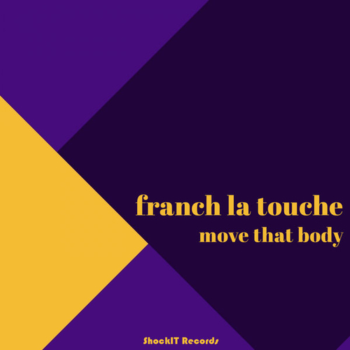 French La Touche - Move That Body [SIT0065]